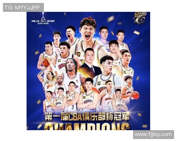 2025赛季CBA球员数据分析与表现排行榜全解：谁是赛季最强者